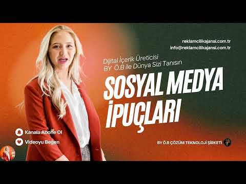 DİJİTAL İÇERİK ÜRETİMİ BY Ö.B REKLAMCILIK AJANSI SOSYAL MEDYA İPUÇLARI